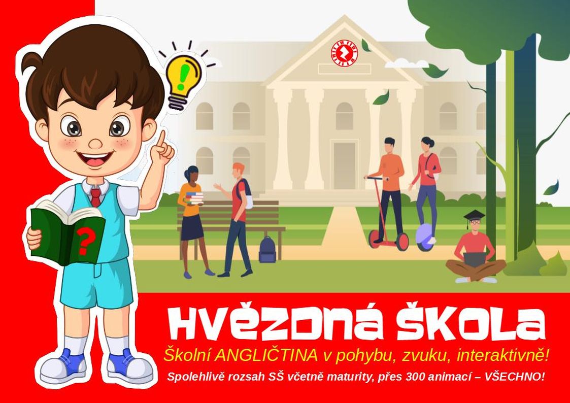 HVĚZDNÁ ŠKOLA ANIMOVANÁ ANGLIČTINA (CELÁ STŘEDNÍ ŠKOLA)